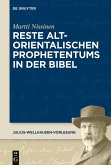 Reste altorientalischen Prophetentums in der Bibel (eBook, ePUB)