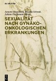Sexualität nach gynäko-onkologischen Erkrankungen (eBook, ePUB)
