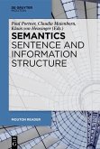 Semantics - Sentence and Information Structure (eBook, ePUB)