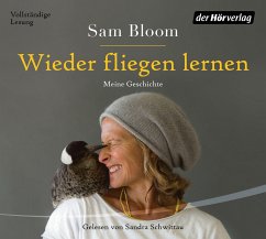 Wieder fliegen lernen - Bloom, Samantha;Bloom , Cameron;Greive, Bradley Trevor