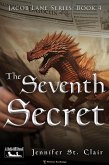 The Seventh Secret (A Beth-Hill Novel: Jacob Lane, #4) (eBook, ePUB)