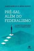 Pré-sal além do federalismo (eBook, ePUB)