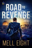 Road to Revenge (Road to..., #1) (eBook, ePUB) Road to Revenge (Road to..., #1) (eBook, ePUB)