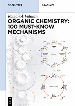 Cover Organic Chemistry: 100 Must-Know Mechanisms (eBook, ePUB)