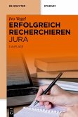 Erfolgreich recherchieren - Jura (eBook, ePUB)