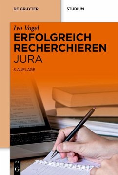 Erfolgreich recherchieren - Jura (eBook, ePUB) - Vogel, Ivo