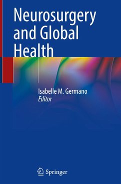 Neurosurgery And Global Health - Fachbuch - Bücher.de