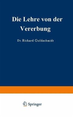 Die Lehre von der Vererbung (eBook, PDF) - Goldschmidt, Richard Benedict