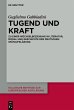 Tugend und Kraft (eBook, ePUB) - Bild 1