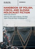 Handbook of Polish, Czech, and Slovak Holocaust Fiction (eBook, ePUB)