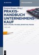 Praxishandbuch Unternehmenskauf (eBook,... - Bild 1