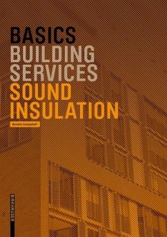 Basics Sound Insulation (eBook, ePUB) - Kampshoff, Dominic
