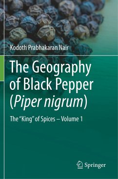 The Geography of Black Pepper (Piper nigrum) - Nair, Kodoth Prabhakaran