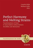 Perfect Harmony and Melting Strains (eBook, ePUB)