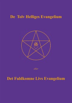 De Tolv Helliges Evangelium (eBook, ePUB)