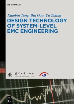 Design Technology of System-Level EMC Engineering (eBook, ePUB) - Tang, Xiaobin; Gao, Bin; Zhang, Yu