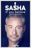 If you believe - Die Autobiografie (eBook, ePUB)