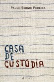 Casa de custódia (eBook, ePUB)