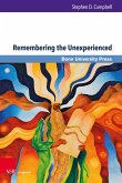 Remembering the Unexperienced (eBook, PDF)