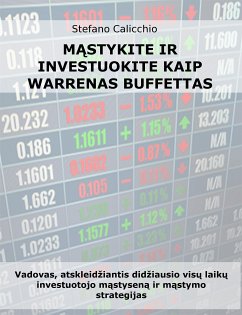 Mąstykite ir investuokite kaip Warrenas Buffettas (eBook, ePUB) - Calicchio, Stefano