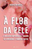 À flor da pele (eBook, ePUB)