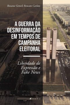 Cover A guerra da desinformação em tempos de campanha eleitoral (eBook, ePUB)