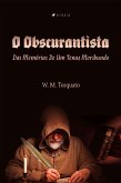 O obscurantista (eBook, ePUB)