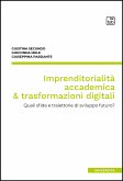 Imprenditorialità accademica & trasformazioni digitali (eBook, PDF)