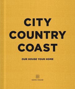 City Country Coast (eBook, ePUB) - Soho House Uk Limited