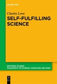 Self-Fulfilling Science (eBook, ePUB)