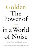 Golden: The Power of Silence in a World of Noise (eBook, ePUB)