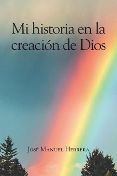Cover Mi historia en la creación de Dios (eBook, ePUB)