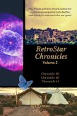 Chronicle 39 Anno Stellae 5918, Chronicle 40 Anno Stellae 5920, Chronicle 41 Anno Stellae 5923 (RetroStar Chronicles, #2) (eBook, ePUB)