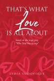 That's What Love Is All About (eBook, ePUB)