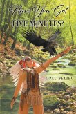 Have You Got Five Minutes? (eBook, ePUB)