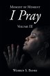 Moment by Moment I Pray (eBook, ePUB) - Bild 1