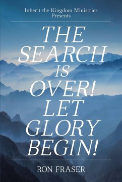 The Search Is Over! (eBook, ePUB) - Fraser, Ron