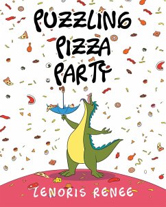 Puzzling Pizza Party (eBook, ePUB) - Renee, Lenoris