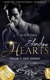 Shadow Hearts - Folge 7: Der Verrat (eBook, ePUB)