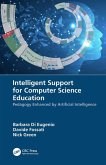 Intelligent Support for Computer Science Education (eBook, PDF)