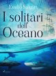 I solitari dell'Oceano (eBook, ePUB) - Bild 1
