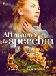 Attraverso lo specchio (eBook, ePUB) - Bild 1