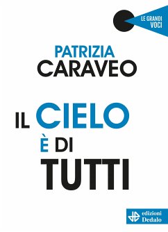 Il cielo è di tutti (eBook, ePUB) - Caraveo, Patrizia