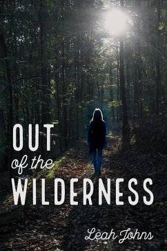 Out of the Wilderness (eBook, ePUB) - Johns, Leah