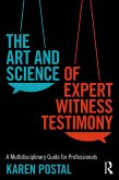 The Art and Science of Expert Witness Testimony (eBook, PDF)