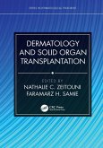 Dermatology and Solid Organ Transplantation (eBook, ePUB)