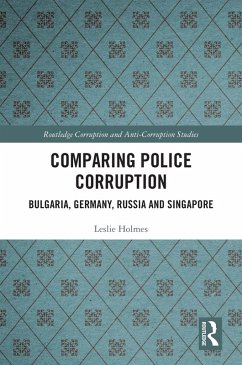 Comparing Police Corruption (eBook, ePUB) - Holmes, Leslie