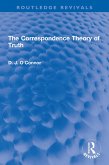 The Correspondence Theory of Truth (eBook, PDF)