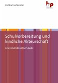 Schulvorbereitung und kindliche Akteurschaft (eBook, PDF)
