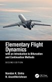 Elementary Flight Dynamics with an Introduction to Bifurcation and Continuation Methods (eBook, PDF)